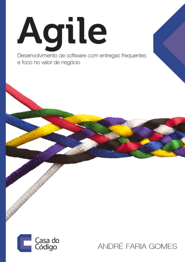 Capa do livro Agile: fios coloridos trançados, título em destaque e selo Casa do Código